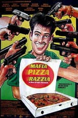 Poster for Mafia, Pizza, Razzia