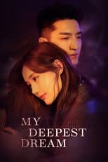 Poster for My Deepest Dream