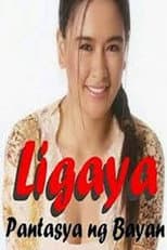 Poster for Ligaya, Pantasya ng bayan