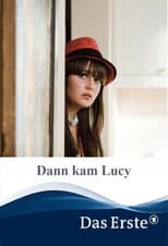 Poster for Then Came Lucy