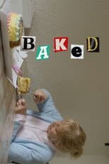 Poster for BAKED