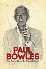 Poster for Paul Bowles: The Cage Door Is Always Open