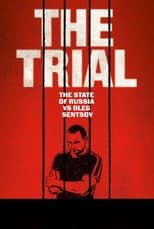 Poster for The Trial: The State of Russia vs Oleg Sentsov
