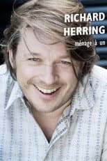 Poster for Richard Herring: Menage a Un