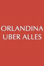 Poster for Orlandina Uber Alles