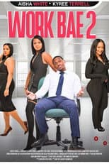 Poster for Work Bae 2
