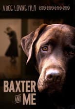 Poster for Baxter and Me