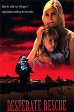 Poster for Desperate Rescue: The Cathy Mahone Story