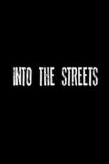Poster for Into the Streets