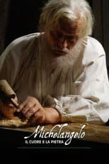 Poster for Michelangelo: The Heart and the Stone