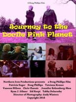 Poster for Journey to the Docile Pink Planet