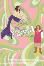 Poster for Mermaid, Bitch