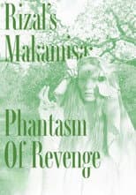 Poster for Rizal's Makamisa: Phantasm of Revenge