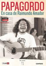 Poster for Papagordo. En casa de Raimundo Amador