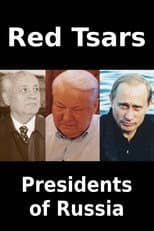 Poster for Red Tsars. Presidents of Russia