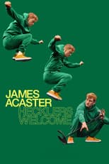 Poster for James Acaster: Hecklers Welcome