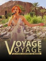Poster for Voyage voyage, les stars chantent au Maroc
