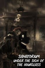 Poster for Sanatorium Under the Sign of the Hourglass