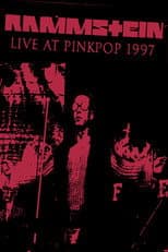 Poster for Rammstein - Live at Pinkpop 1997