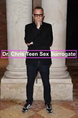 Poster for Dr. Chris Teen Sex Surrogate