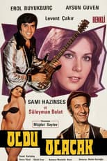 Poster for Oldu Olacak