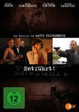 Poster for Entführt