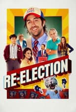 Poster for Re-Election