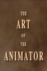 Poster for The Art of the Animator Part I