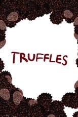 Poster for Truffles