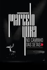 Poster for Marcelo Yuka: Follow the Signs