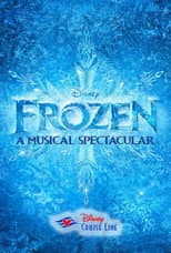 Poster for Frozen: A Musical Spectacular