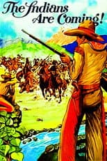 Poster for The Indians Are Coming