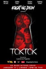 Poster for Kagat ng dilim : Toktok