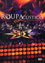 Poster for Roupa Nova: RoupAcústico 2