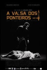 Poster for A Valsa dos Ponteiros ou Algo que o Valha