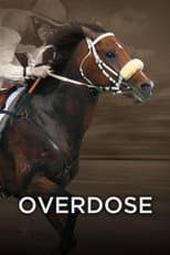 Poster for Overdose - Run for a Dream