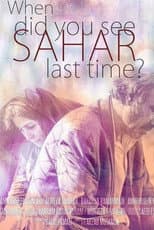 Poster for When Did You See Sahar Last Time?