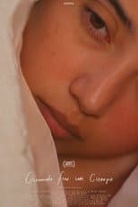 Poster for Cuando fui un cuerpo
