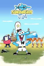 Poster for Submarine Jim