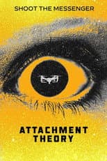 Poster for Attachment Theory