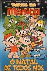 Poster for Turma da Mônica: O Natal de Todos Nós