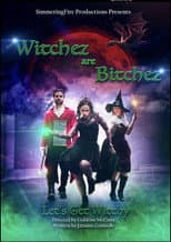 Poster for Witchez Are Bitchez