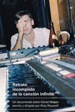Poster for Retrato incompleto de la canción infinita