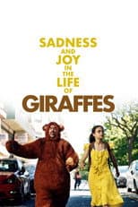 Poster for Sadness and Joy in the Life of Giraffes