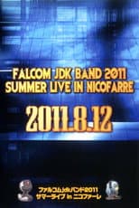 Poster for Falcom jdk Band 2011 Summer Live in Nicofarre