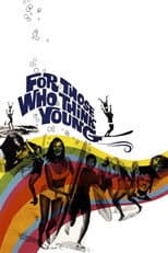 Poster for For Those Who Think Young