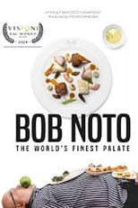 Poster for Bob Noto, the world’s finest palate