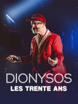 Poster for Dionysos, les 30 ans