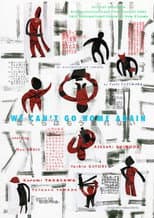 Poster for We Can't Go Home Again