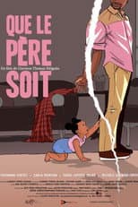 Poster for Que le Père soit